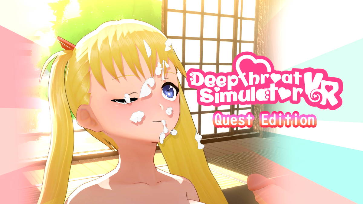 Deepthroat Simulator: Quest Edition - VR Game