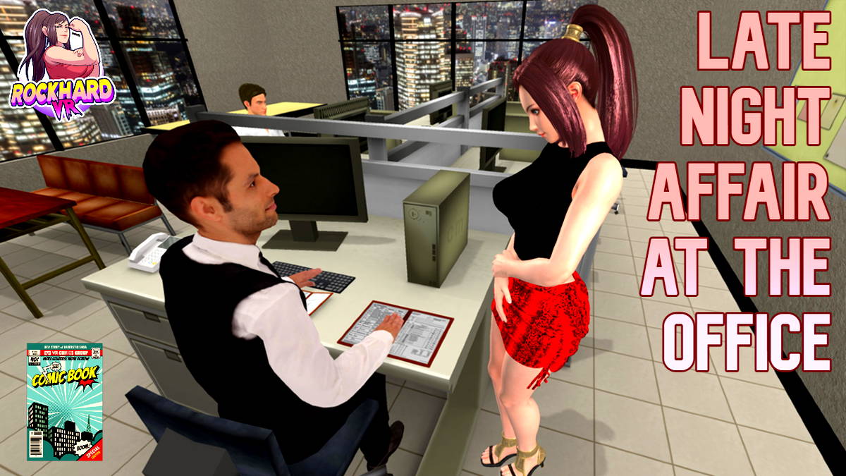 Late Night Affair At The Office - VR Game