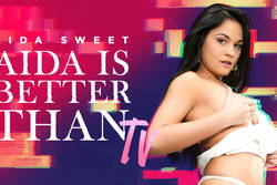 Aida is better than TV - VR Porn Video