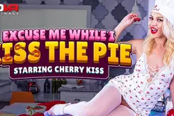 Excuse Me While I Kiss The Pie