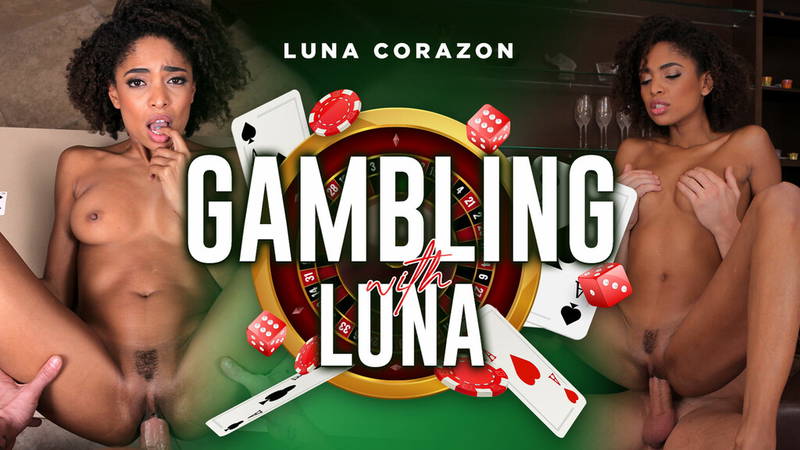 Gambling With Luna - VR Porn Video