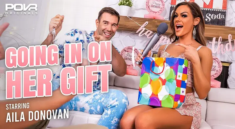 Going In On Her Gift - VR porn video by POVR Originals