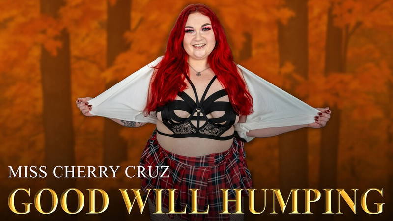 Good Will Humping - VR porn video by VR Fatties