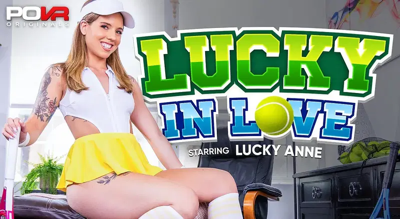 Lucky In Love - VR porn video by POVR Originals