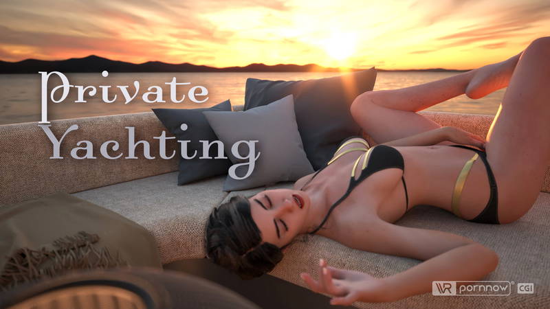 Private Yachting - CGI - VR porn video by VR pornnow CGI