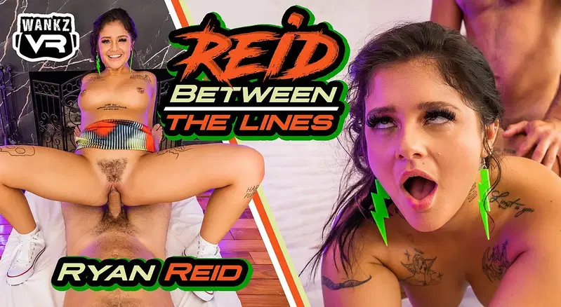 Reid Between The Lines - VR Porn Video