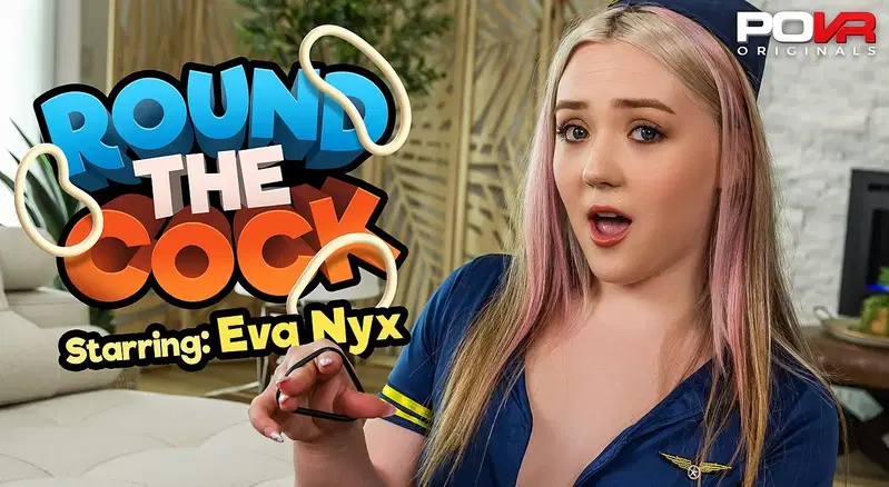 Round The Cock - VR porn video by POVR Originals