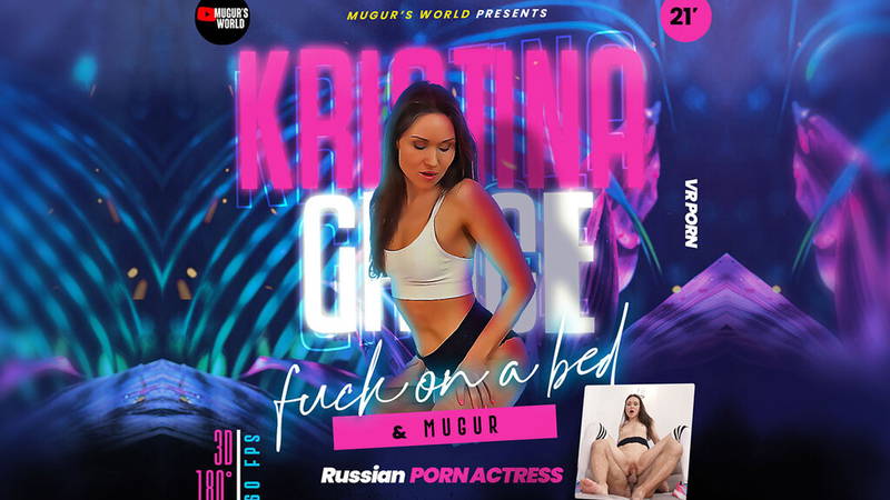 Russian porn Actress Kristina Fucks on a Bed - VR porn video by Mugur Porn VR