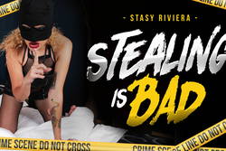 Stealing Is Bad - VR Porn Video