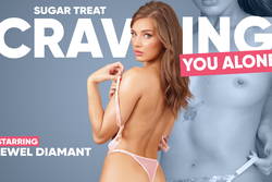 Sugar Treat: Craving You Alone Jewel Diamant - VR Porn Video