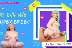 The Eva Nyx Experience - VR Porn Video