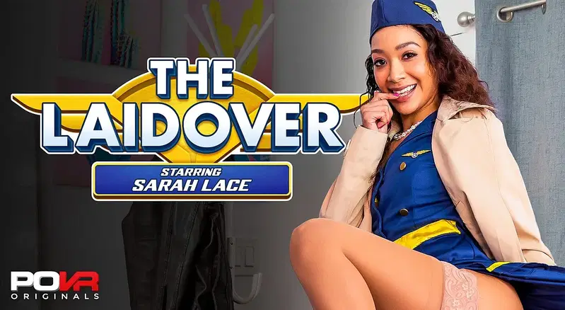 The Laidover - VR porn video by POVR Originals