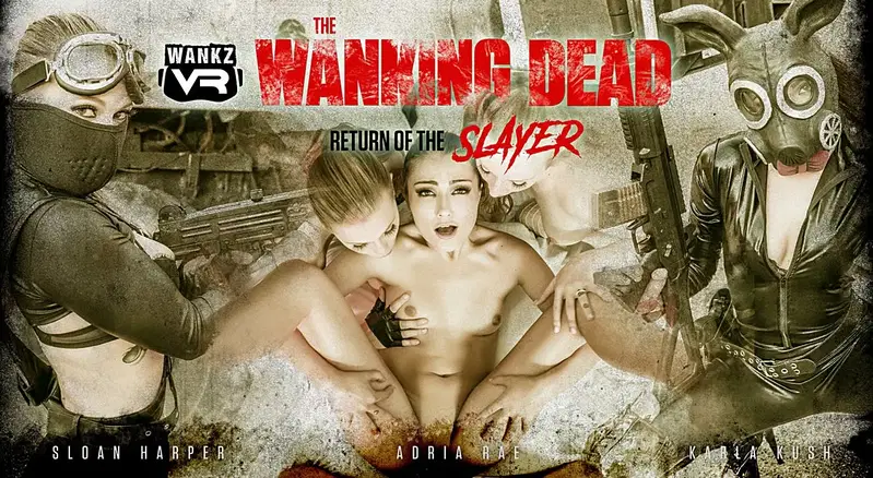 The Wanking Dead: Return of the Slayer - VR porn video by WankzVR