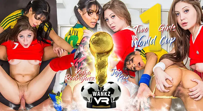 Two Girls, One World Cup - VR porn video by WankzVR
