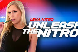 Unleash The Nitro! - VR Porn Video
