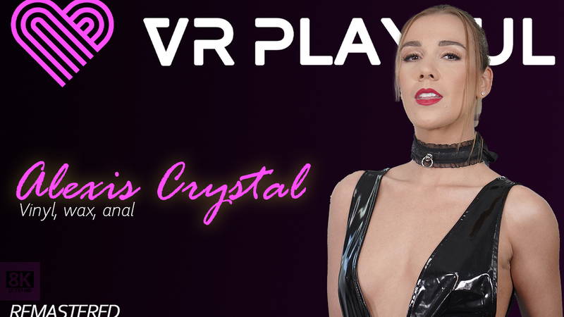 Vinyl, Wax, Anal - VR porn video by VR Playful