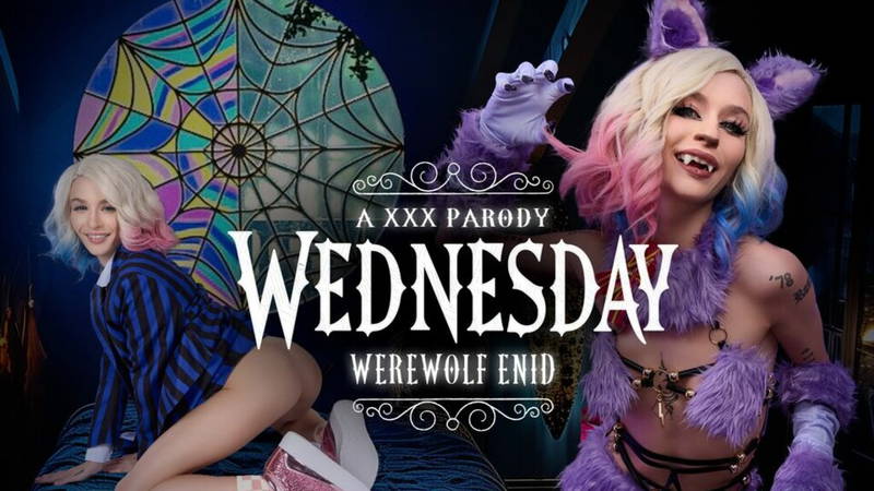 Wednesday - Werewolf Enid A XXX Parody - VR porn video by VRCosplayX