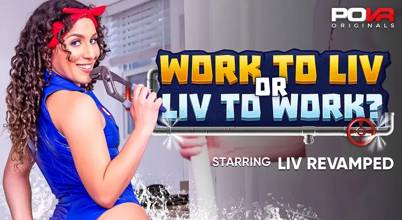 Work To Liv or Liv To Work? - VR porn video by POVR Originals